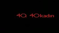 40 ında 40 kadın