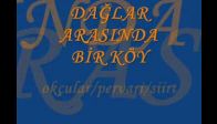 Güzel Bir Köy (Siirt Pervari Okcular Köyü)