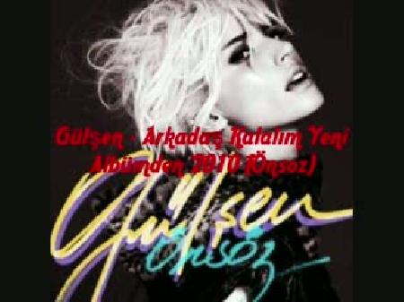Gülşen Arkadaş Kalalım